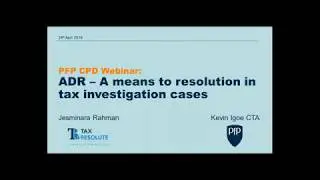 PFP CPD Webinar: ADR - A means for a resolution in tax investigation cases