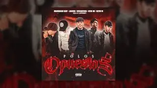 Omarignacio FT. JoakoGg ❌ DossantosGg ❌ El Dayro09 ❌ KEVIN MK - POLOS OPUESTOS (Pord. LATRA$H) 