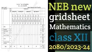 neb new gridsheet class XII mathematics (science management Humanities education technical) 2080