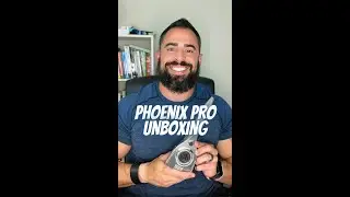 Unboxing The Phoenix Pro with Danny Vega