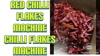 Red chilli Flakes machine, Chilli flakes machine📱📞☎️ +91 93402 60259