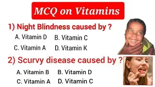 MCQ/GK on Vitamin & Their Deficiency Disease🔥Vitamins🔥MCQ on Vitamins Disease 