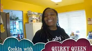 FRENCH TOAST | Episode 2: Season 2 | Cookin w/Quirky Queen
