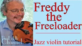 Freddie the Freeloader (violin lesson)