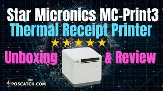Распаковка и обзор принтера Star Micronics MC-Print3 | Чековый принтер для точек продаж