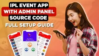 IPL Event App Source code | Reskin Tutorial Full Setup |