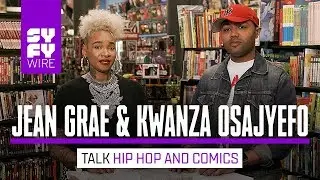 Crossover: Hip-Hop & Comics With Jean Grae And Kwanza Osajyefo | SYFY WIRE
