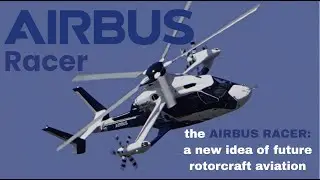 the Airbus RACER - A new idea for future rotorcraft aviation | AVNATION999