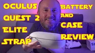 Elite Strap with Battery and Case set Review - Oculus VR Quest 2