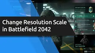 How to Change Resolution Scale in Battlefield 2042