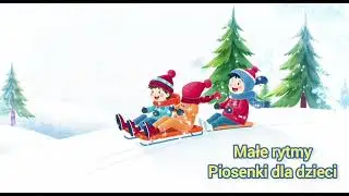 ❄️Wesoła Podróż Saneczkami❄️ Świąteczne Piosenki Dla Dzieci🌟
