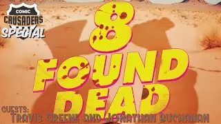 CC Special - Travis Greene and Jonathan Buchanan of 8 FOUND DEAD