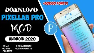 PIXELLAB PRO MOD 2020 | FREE DOWNLOAD