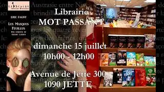 Eric Fagny d&eacute;dicace Les masques feuillus &agrave; la librairie MOT PASSANT &agrave; Jette