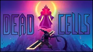 Dead Cells (2017) - Walkthrough - Full Game - No Commentary