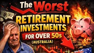 The Worst Retirement Investments for Over 50s (Australia)