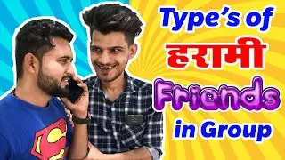 Types of Harami Friends in Group || Funny Video || Nrs Vines