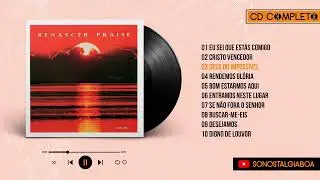 Renascer Praise | 1993 | Volume 1 | CD Completo