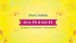 iHerb Rewards: Give 5%, Get $5