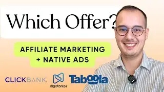How to Pick Affiliate Offers for Native Ads [Affiliate Marketing Edition]