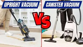 Canister vs Upright Vacuum: Which One Should YOU Buy? 🤔