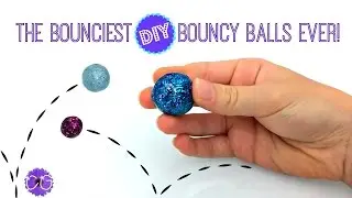 DIY BOUNCY BALLS! SLIME BALLS THAT REALLY BOUNCE!