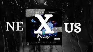 Killa Switch - Nexus (ft. Garra) [Prod. One Wave]