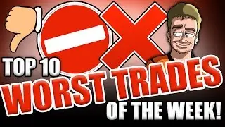 Topps Kick Top 10 Worst Trade of the Week with TBone Capone