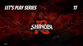 Shinobi: Art Of Vengeance // Let's Play Part 17 // The Beastmaster