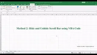 How to Hide and Unhide Horizontal and Vertical Scroll Bar in Excel