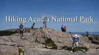 Hiking Acadia National Park Maine -  Penobscot Summit Loop Hike from Jordan Pond