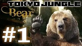 Tokyo Jungle: Bear Survive over 100 years  Part 1 of 5