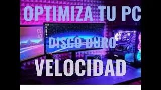 COMO OPTIMIZAR TU PC WINDOWS DISCO DURO VIDA &Uacute;TIL Y VELOCIDAD| PARTE 2