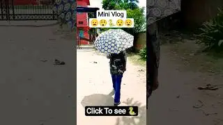 😧😯Snake Vlog🐍😯😲#minivlog #biharvloger #biharviralgirl #snakevlog #gehumansnake #minivloggergirl