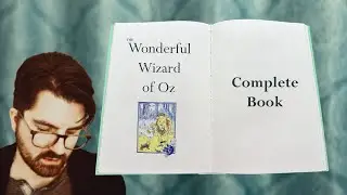 The Wizard of Oz (COMPLETE BOOK)