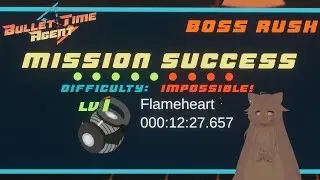 VRChat &mdash; Bullet Time Agent (Boss Rush &mdash; level 1 weapon &mdash; 12:27.657)