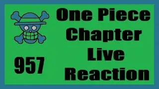 BIG BOUNTIES!!! | One Piece Chapter 957 Live Reaction