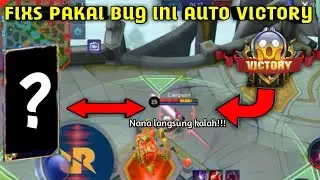 Fixs pakai bug ini kalian auto Victory. Terbongkar. || 