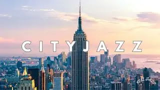 City Jazz Vibes 🎷✨ | Smooth Grooves & Funky Beats