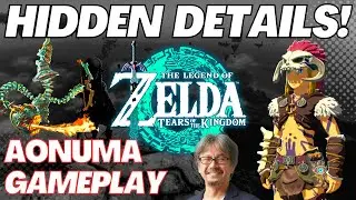 HIDDEN DETAILS! - Zelda Tears of the Kingdom - Gameplay Update from Aonuma