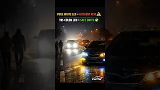 Car Accident Ka Reason White LED | Use Tri-Color LED. #caryar #shorts #shortvideo #shorts #trending
