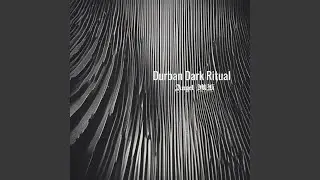 Durban Dark Ritual