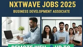 Nxtwave jobs 2025, freshers can apply 
