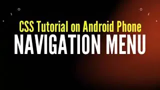 CSS Navigation Bar & Menu in Hindi | CSS Navigation Menu Tutorial | CSS tutorial on Android PHONE