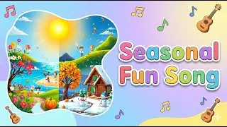 Seasonal Fun Song - Looparoo | Nursery Rhymes & Kids Songs