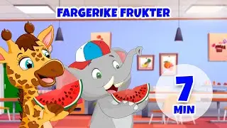 Fargerike frukter - 7 min Giramille | Barnerim og barnesanger
