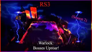 RS3: Warlock: Bosses Uproar! #3 (Season 2)