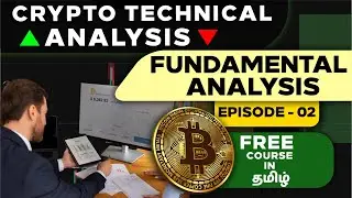 📈 What is Fundamental Analysis? | Crypto Technical Analysis Course | Crypto Beginners Guide in Tamil