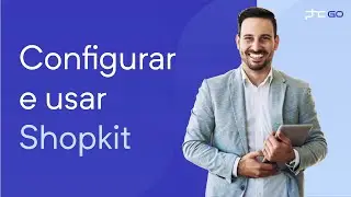 Como configurar e usar Shopkit com PHC GO