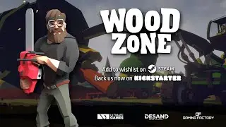 WoodZone - Kickstarter Launch Trailer